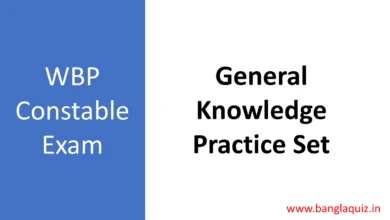 WBP Constable Exam - General Knowledge Practice Set