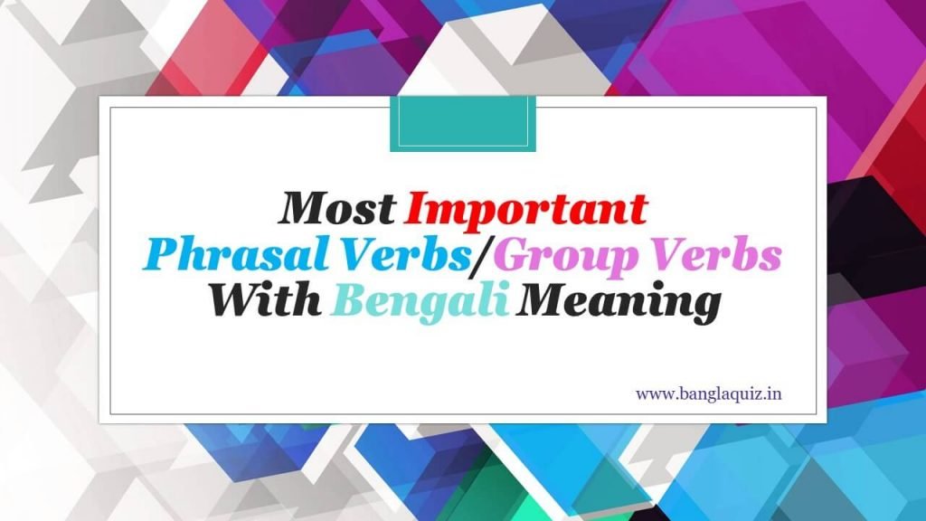 300-most-important-phrasal-verbs-group-verbs-with-bengali-meaning-pdf