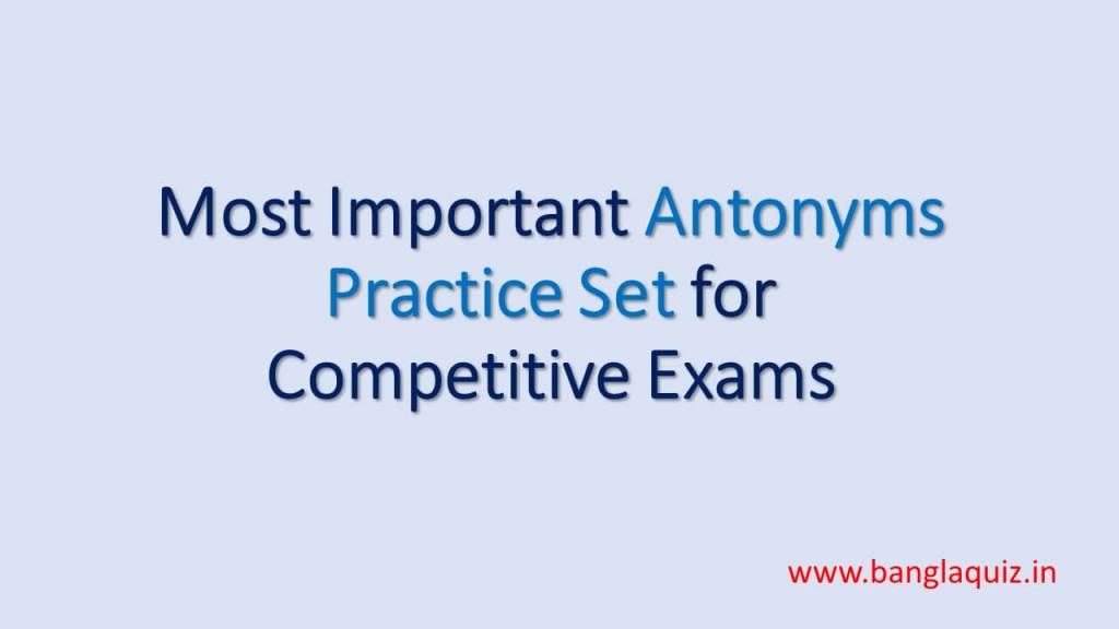 300-most-important-antonyms-practice-set-for-competitive-exams